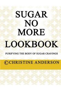 Sugar No More Lookbook