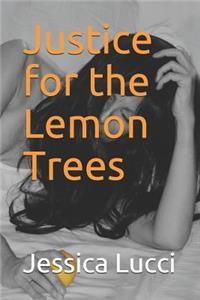 Justice for the Lemon Trees
