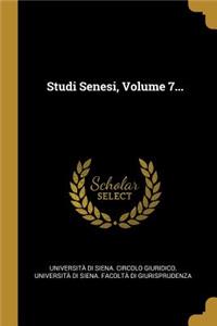 Studi Senesi, Volume 7...