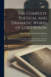 Complete Poetical and Dramatic Works of Lord Byron