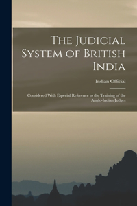 Judicial System of British India