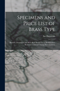 Specimens and Price List of Brass Type