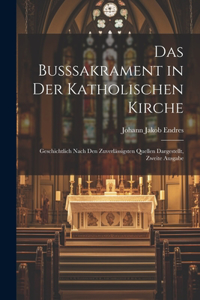 Busssakrament in Der Katholischen Kirche