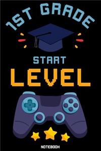 1st Grade Start Level