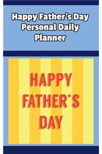 Happy Father's Day Personal Daily Planner