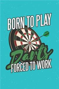 Born To Play Darts