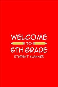 Welcome To 6th Grade Student Planner