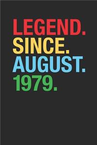 Legend Since August 1979