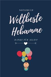 Weltbeste Hebamme Danke Für Alles! Notizbuch