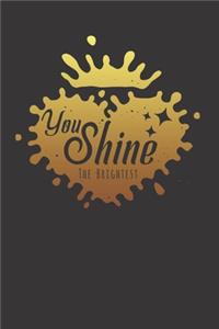 Shine Inspirational Quotes Notebook Journal