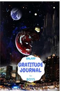 Galaxy Gratitude Journal For Boys