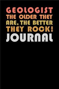 Geologist the Older They Are, the Better They Rock Journal