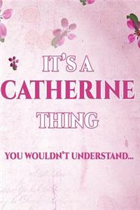 It's a Catherine Thing You Wouldn't Understand