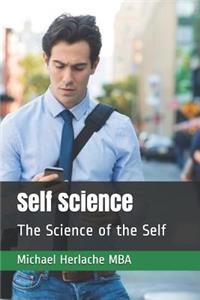 Self Science