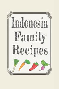 Indonesia family recipes
