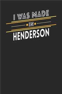 I Was Made In Henderson