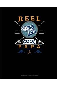 Reel Cool Papa