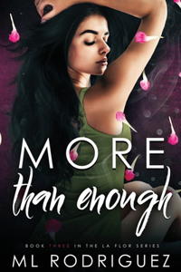 More Than Enough