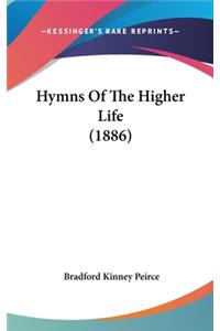 Hymns of the Higher Life (1886)