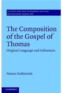 Composition of the Gospel of Thomas: Original Language and Influences