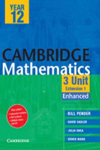 Cambridge 3 Unit Mathematics Year 12 Enhanced Version
