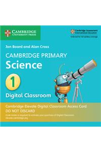 Cambridge Primary Science Stage 1 Cambridge Elevate Digital Classroom Access Card (1 Year)