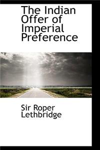 The Indian Offer of Imperial Preference