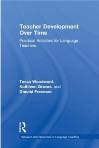 Teacher Development Over Time