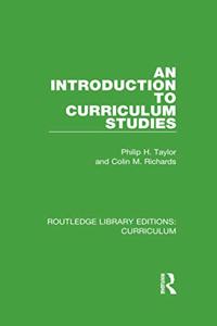 An Introduction to Curriculum Studies