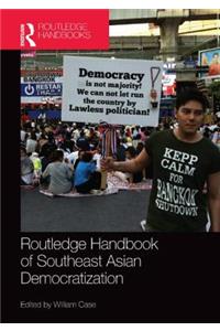 Routledge Handbook of Southeast Asian Democratization