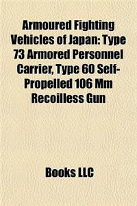 Armoured Fighting Vehicles of Japan
