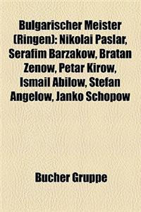 Bulgarischer Meister (Ringen) Bulgarischer Meister (Ringen)