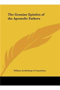 The Genuine Epistles of the Apostolic Fathers