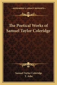 Poetical Works of Samuel Taylor Coleridge