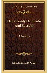 Demoniality Or Incubi And Succubi
