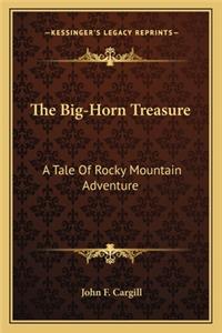 The Big-Horn Treasure