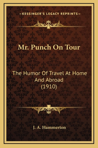 Mr. Punch on Tour