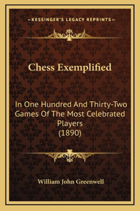Chess Exemplified