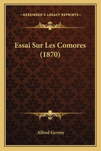 Essai Sur Les Comores (1870)