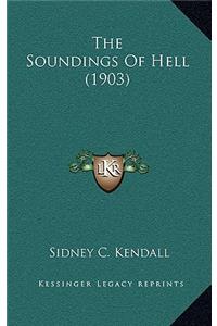 Soundings Of Hell (1903)