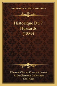 Historique Du 7 Hussards (1889)