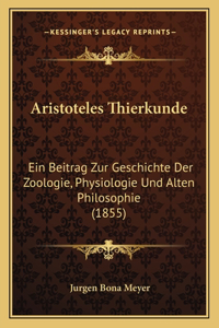 Aristoteles Thierkunde