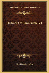 Helbeck Of Bannisdale V1