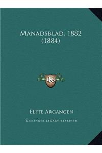Manadsblad, 1882 (1884)