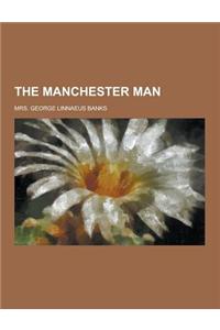 The Manchester Man