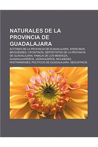 Naturales de La Provincia de Guadalajara