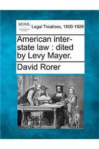 American Inter-State Law