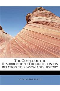 The Gospel of the Resurrection