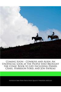 Coming Soon - Cowboys and Alien