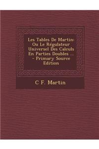 Les Tables de Martin
